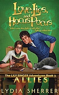 Love, Lies, and Hocus Pocus Allies (Paperback)