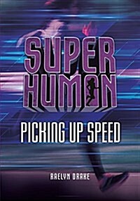 Picking Up Speed (Paperback)