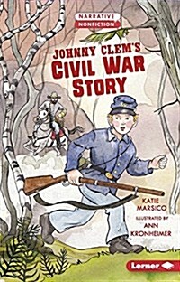 Johnny Clems Civil War Story (Paperback)