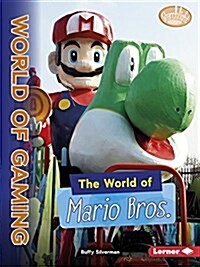 The World of Mario Bros. (Paperback)