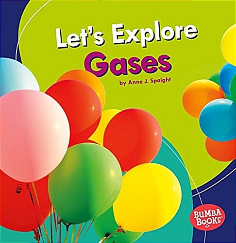 Lets Explore Gases (Paperback)