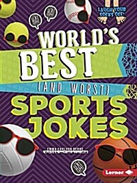 Worlds Best (and Worst) Sports Jokes (Paperback)