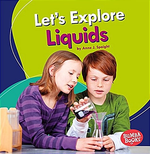 Lets Explore Liquids (Paperback)