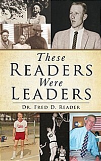 These Readers Were Leaders (Hardcover)