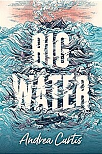 Big Water (Paperback)