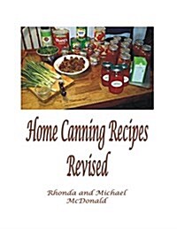 Home Canning Recipes: Revised (Paperback)