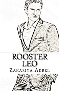 Rooster Leo: The Combined Astrology Series (Paperback)