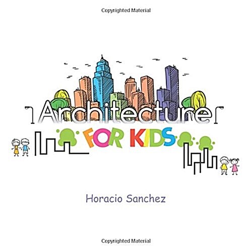 Architecture for Kids (Paperback)