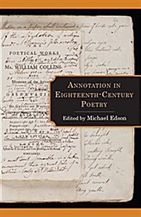 Annotation in Eighteenth-Century Poetry (Hardcover)