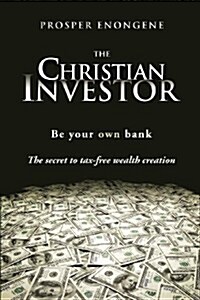 The Christian Investor (Paperback)