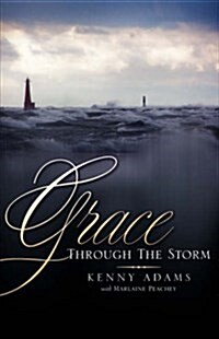 Grace Through the Storm (Paperback)