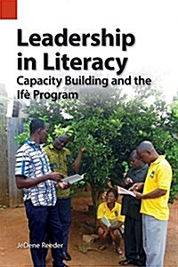Leadership in Literacy: Capacity Building and the If?Program (Paperback)