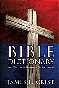 Bible Dictionary (Paperback)