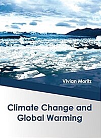 Climate Change and Global Warming (Hardcover)