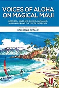 Voices of Aloha on Magical Maui (Paperback)