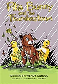 Pika Bunny and the Thunderstorm (Paperback)