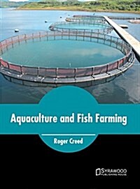 Aquaculture and Fish Farming (Hardcover)