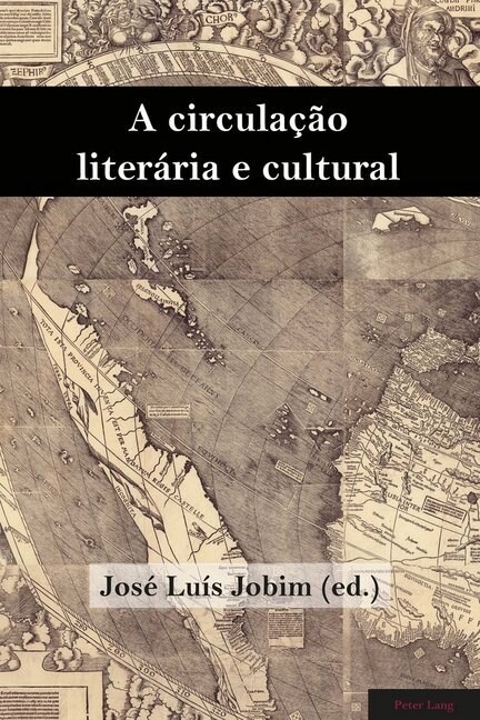 A Circulacao Literaria E Cultural (Paperback)