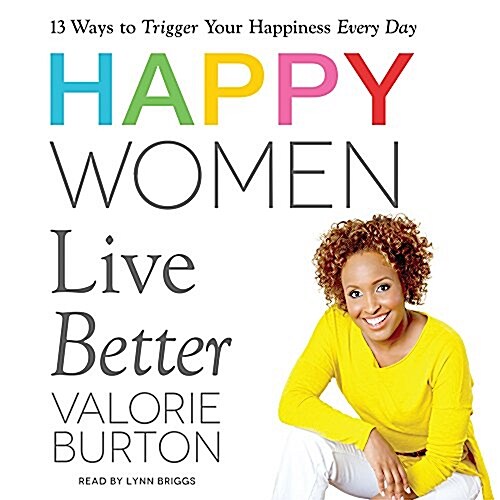 Happy Women Live Better (Audio CD)