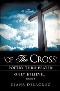 Of the Cross Volume 3 (Paperback)