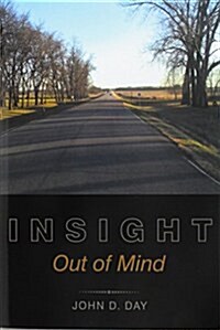 Insight: Out of Mind (Paperback)