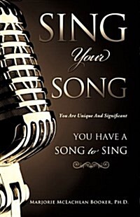 Sing Your Song (Paperback)