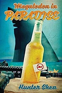 Megalodon in Paradise (Paperback)