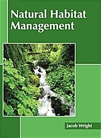 Natural Habitat Management (Hardcover)