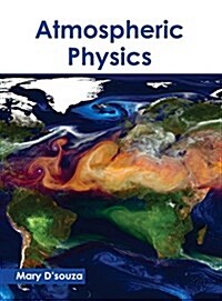 Atmospheric Physics (Hardcover)