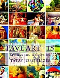 Fave Art - 15 (Paperback)