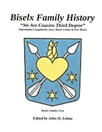 Biselx Family History (Paperback)