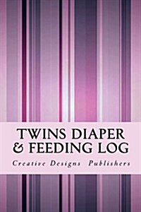 Twins Diaper & Feeding Log (Paperback)