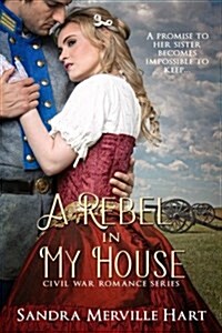 A Rebel in My House (Paperback)