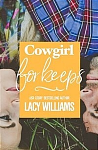 Cowgirl for Keeps (Paperback)