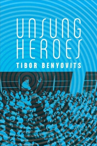 Unsung Heroes (Paperback)