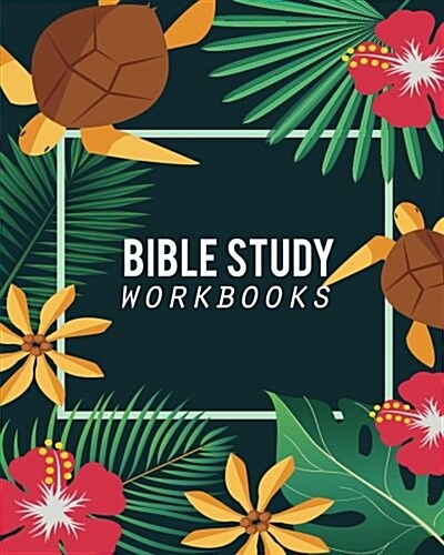 Bible Study Workbooks: A Christain Workbook - A Simple Guide to Journaling Scripture (Prayer Journal): Bible Study Workbooks (Paperback)