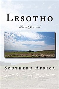 Lesotho Southern Africa: Travel Journal (Paperback)