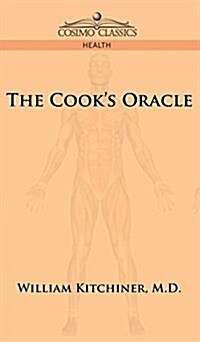 The Cooks Oracle (Hardcover)