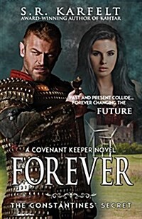 Forever: The Constantines Secret (Paperback)