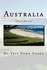 Australia: Travel Journal (Paperback)