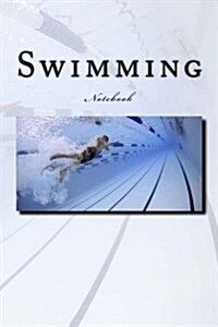 Swimming: Notebook (Paperback)