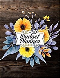 Budget Planner: Monthly Bill Organizer, Fincancial Planner - Expense and Bill Tracker Record Book - 8.5x11 Budget Planner (Paperback)