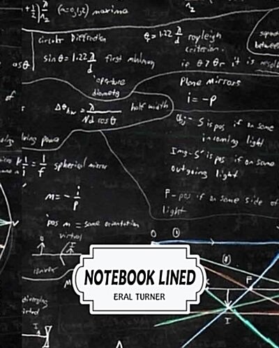Notebook Lined: Math: Notebook Journal Diary, 120 Lined Pages, 8 X 10 (Paperback)