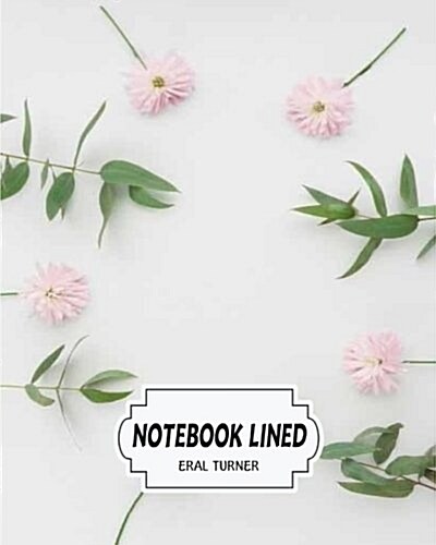 Notebook Lined: Floral Bg: Notebook Journal Diary, 120 Lined Pages, 8 X 10 (Paperback)