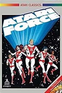 Atari Classics: Atari Force (Paperback)