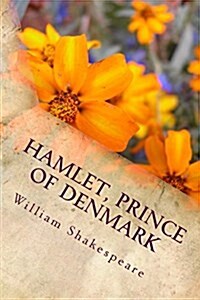 Hamlet, Prince of Denmark (Paperback)