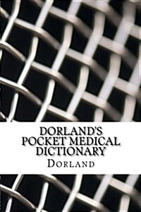Dorlands Pocket Medical Dictionary (Paperback)