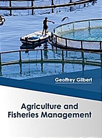 Agriculture and Fisheries Management (Hardcover)