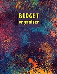 Budget Organizer: Large Print (8.5x11) - 365 Days (12 Month) - Budget Organizer, Financial Planner, Monthly Bill Organizer: Budget Pla (Paperback)