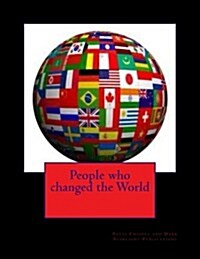 People Who Changed the World (Paperback)